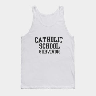 Catholic School Survivor Tank Top